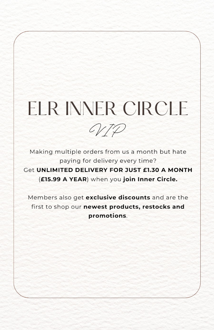 ELR Inner Circle - Unlimited Free Shipping